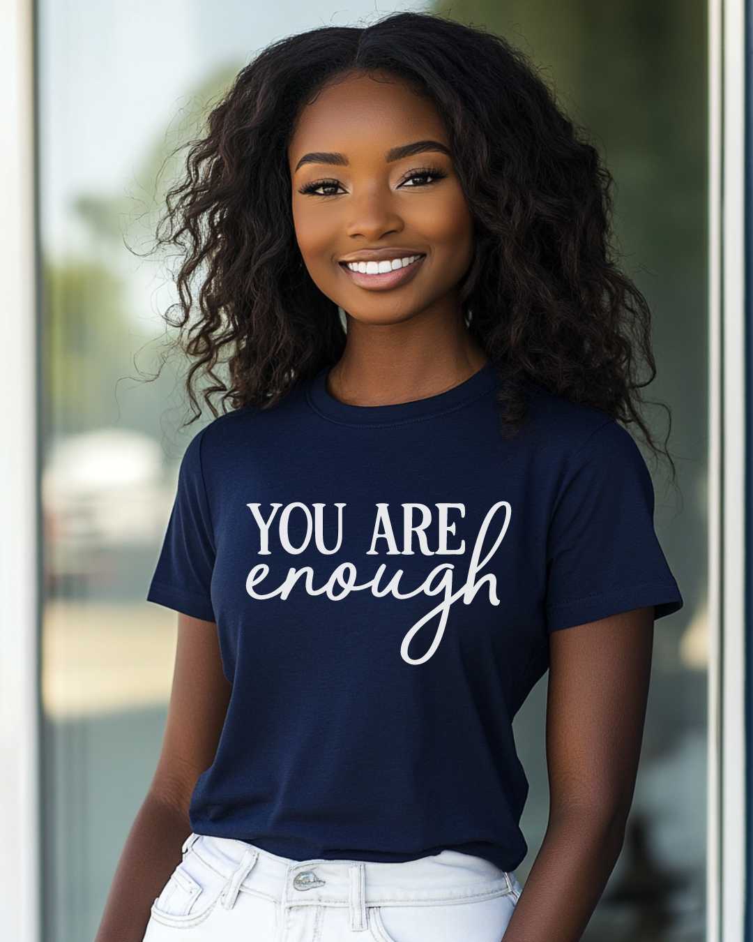 You Are Enough